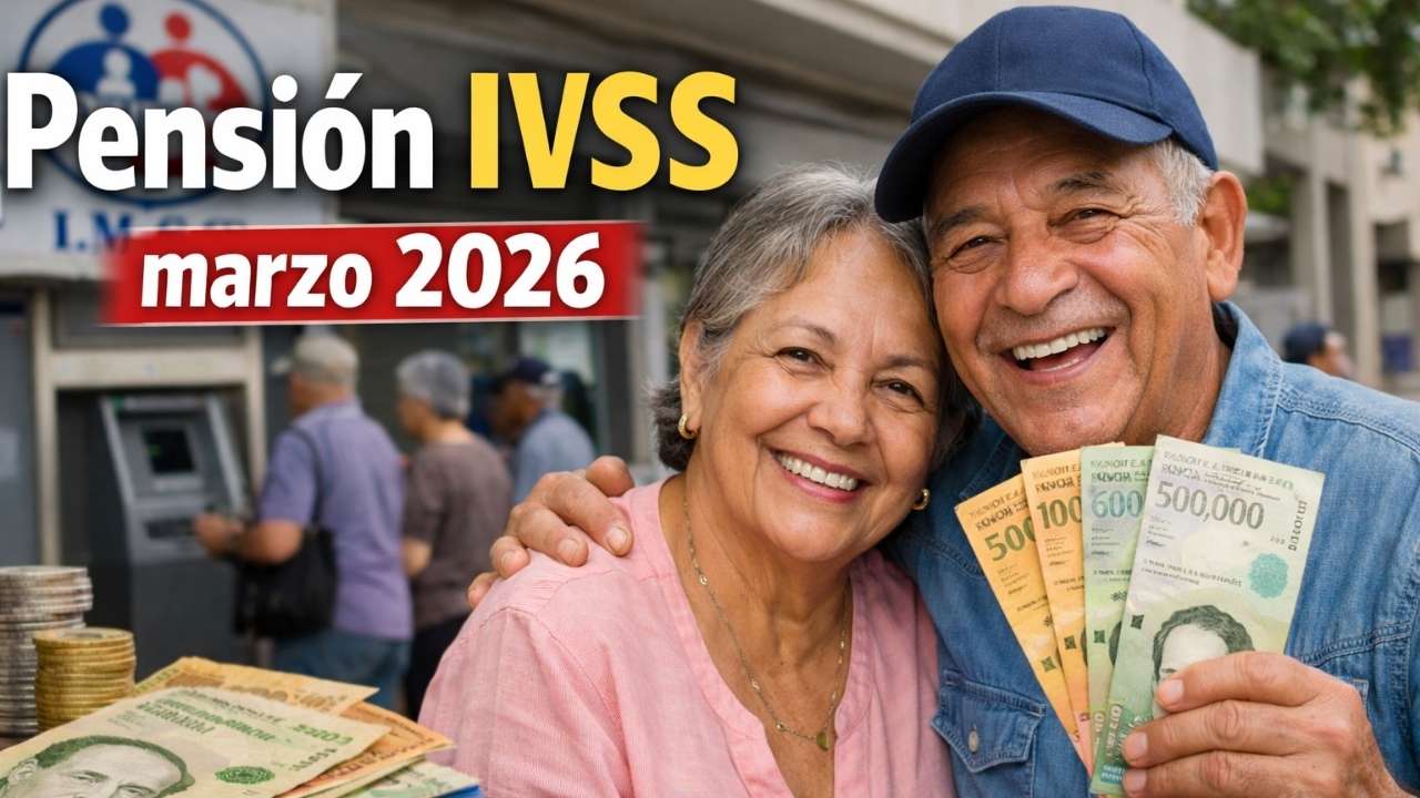 Pensión IVSS marzo 2026: monto actualizado en bolívares, quiénes califican y cómo retirar el pago en banco